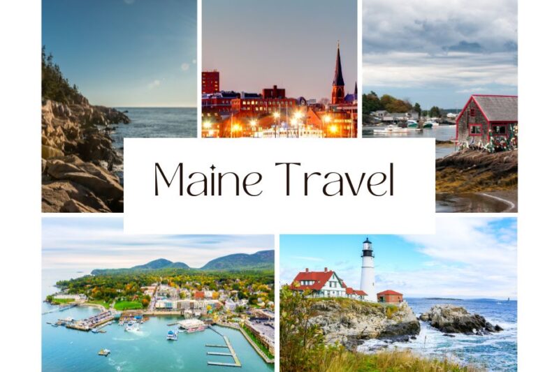 Easy USA Trips: 5-Day Maine Itinerary & Best Places to Visit